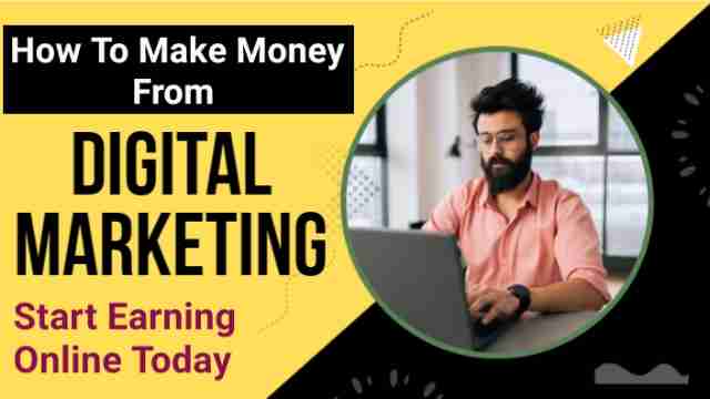 How to make money from digital marketing